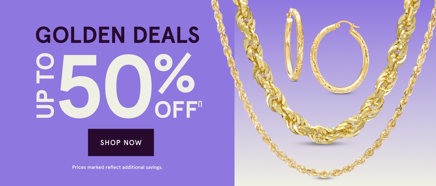 Golden Deals Up to 50% Off<sup>∏</sup>. Prices marked reflect additional savings. Shop Now.
