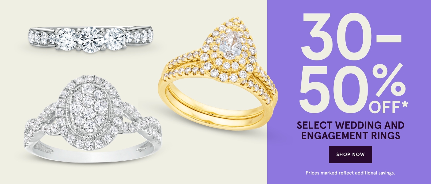 Bridal Sale 30-50% Off* select Engagement & Wedding Rings Shop Now  Prices marked reflect additional savings
