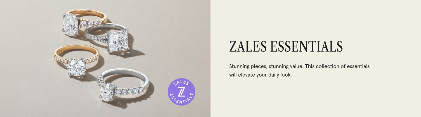 Zales Essentials Stunning pieces, stunning value. This collection of essentials will elevate your daily look.