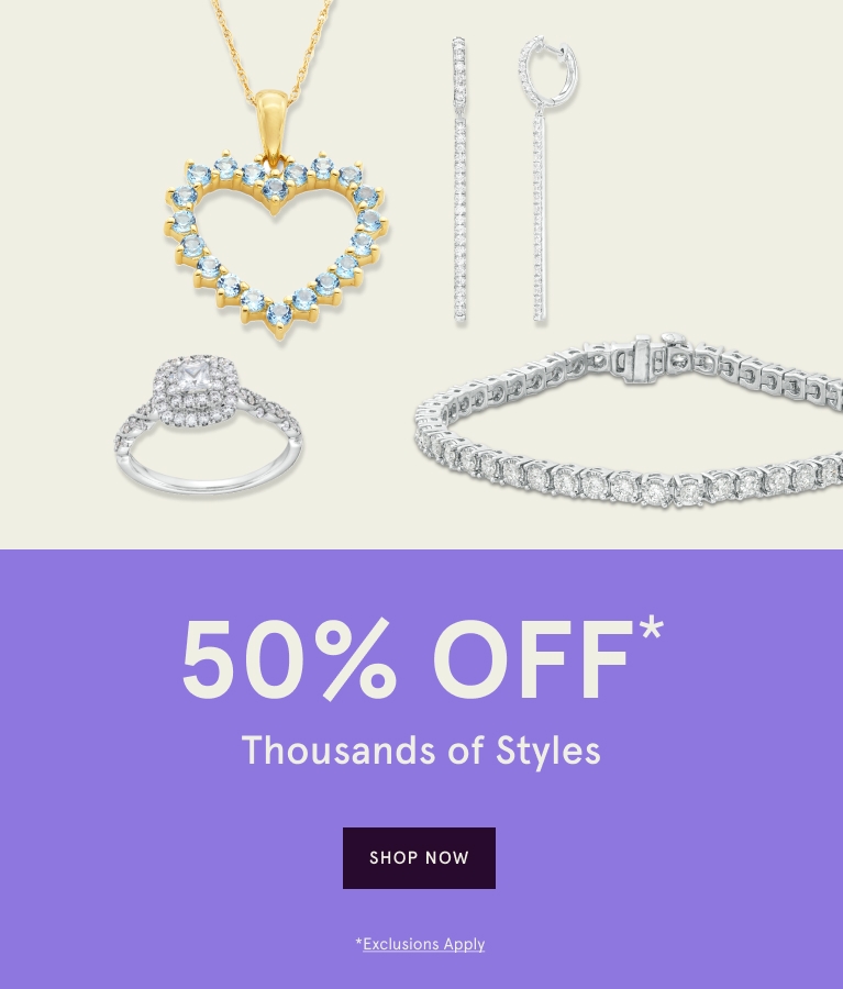 50% Off* Thousands of Styles Get It By Valentine's Day  *Exclusions Apply