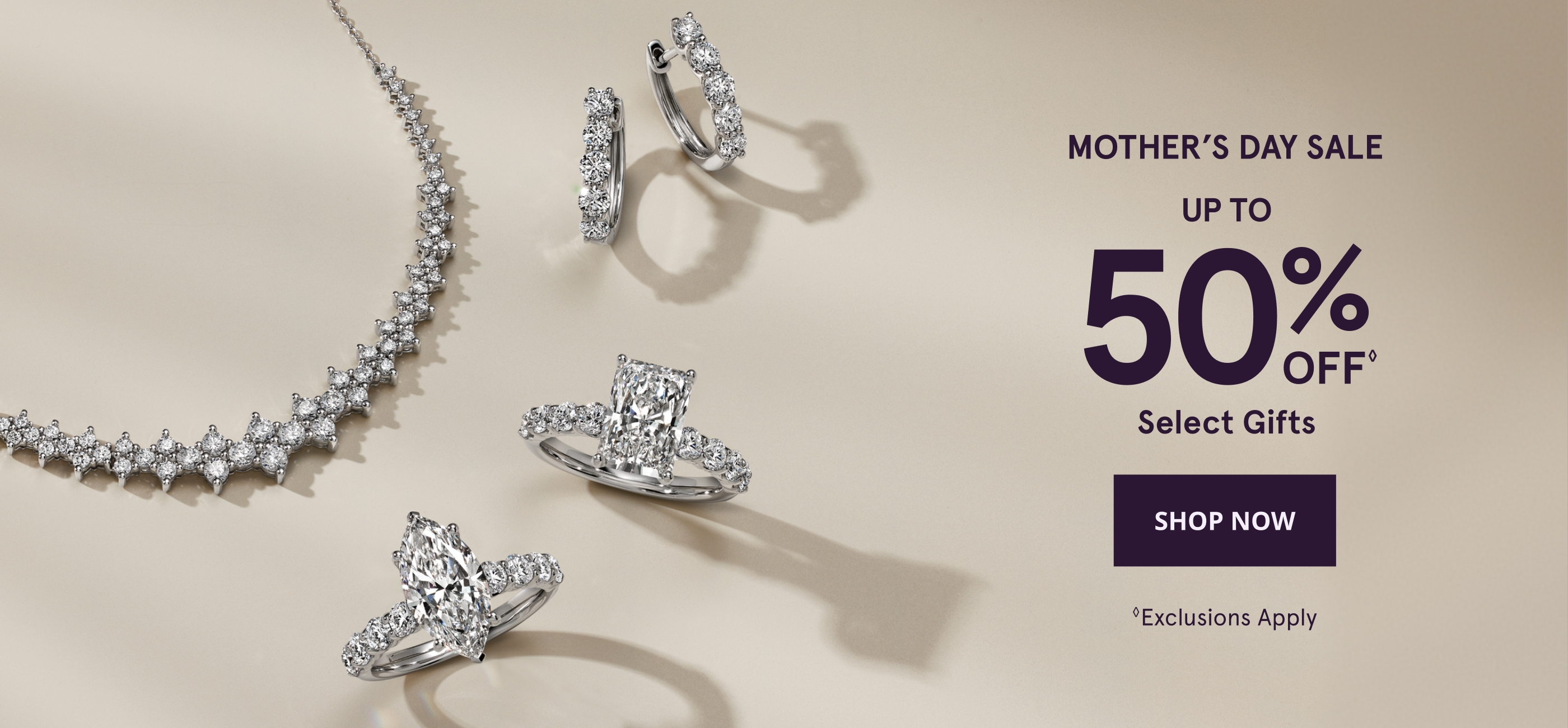 MOTHER'S DAY SALE. UP TO 50% OFF◊ select gifts. SHOP NOW 