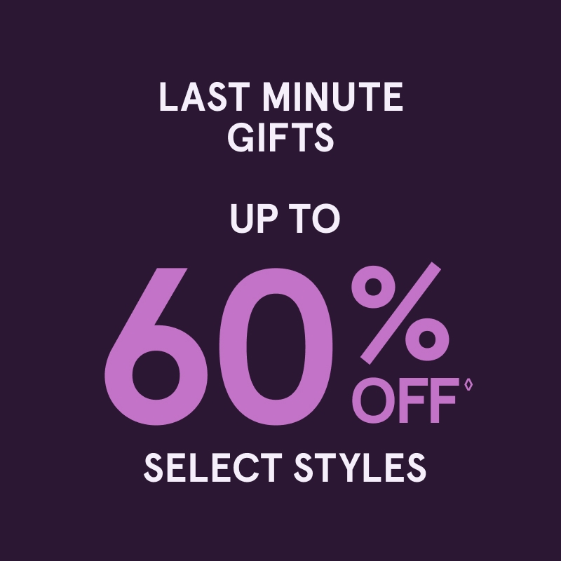 Last Minute Gifts: Up to 60% Off◊ Select Styles